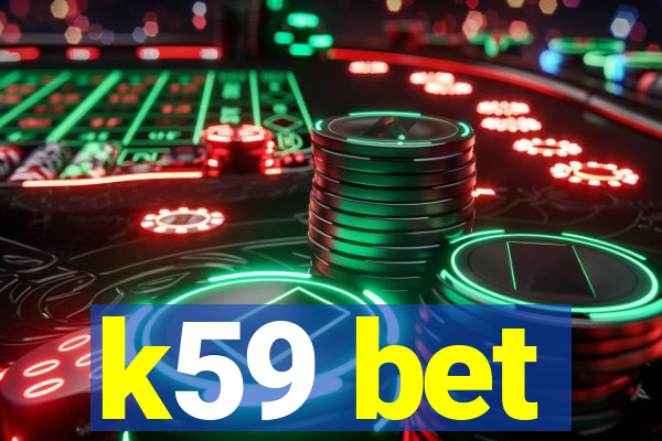 k59 bet